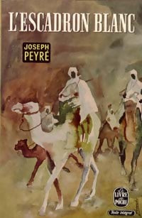 L'escadron blanc - Joseph Peyré -  Le Livre de Poche - Livre