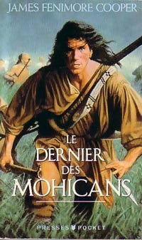 Le dernier des Mohicans - James Fenimore Cooper ; Collectif ; Francis Cooper -  Pocket - Livre