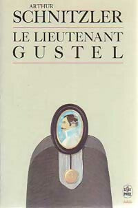 Le lieutenant Gustel - Arthur Schnitzler -  Le Livre de Poche - Livre