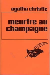 Meurtre au champagne - Agatha Christie -  Le Masque - Livre