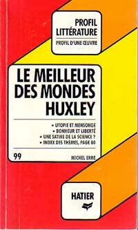 Le meilleur des mondes - Aldous Huxley -  Profil - Livre
