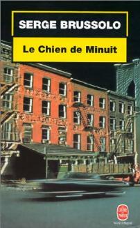 Le chien de minuit - Serge Brussolo -  Le Livre de Poche - Livre