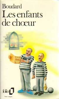 Les enfants de choeur - Alphonse Boudard -  Folio - Livre