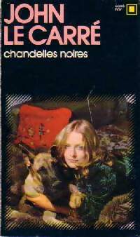 Chandelles noires - John Le Carré -  Carré Noir - Livre