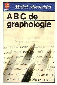 A.B.C. de la graphologie - M. Marocchini -  Le Livre de Poche - Livre