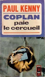 Coplan paie le cercueil - Paul Kenny -  Pocket - Livre