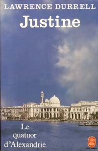 Justine - Lawrence Durrell -  Le Livre de Poche - Livre