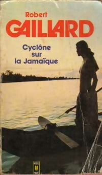 Cyclone sur la Jamaïque - Robert Gaillard -  Pocket - Livre