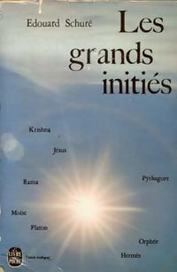 Les grands initiés - Edouard Schuré -  Le Livre de Poche - Livre