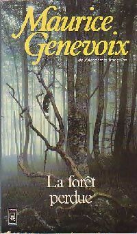 La forêt perdue - Maurice Genevoix -  Pocket - Livre