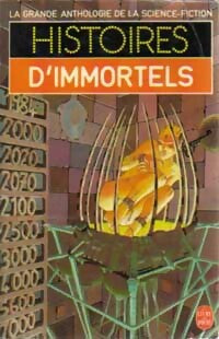 Histoires d'immortels - Inconnu -  Le Livre de Poche - Livre