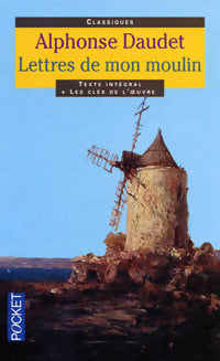 Lettres de mon moulin - Alphonse Daudet -  Pocket - Livre