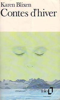 Contes d'hiver - Karen Blixen -  Folio - Livre