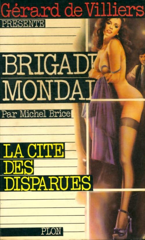 La cité des disparues - Michel Brice -  Brigade Mondaine - Livre