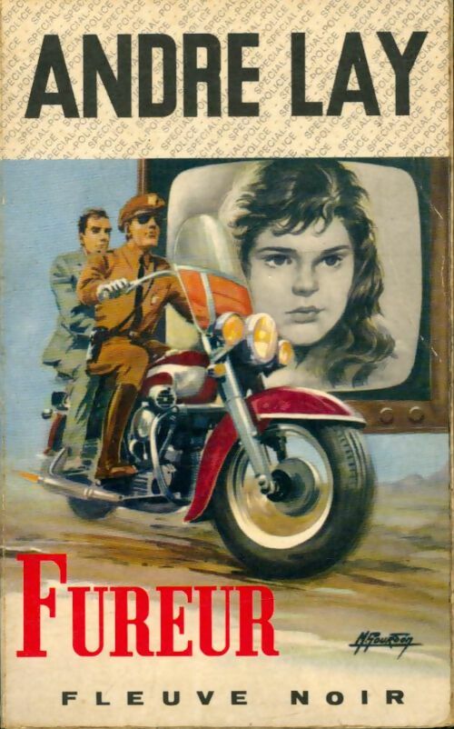 Fureur - André Lay -  Spécial-Police - Livre
