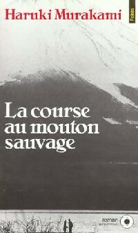 La course au mouton sauvage - Haruki Murakami -  Points Roman - Livre