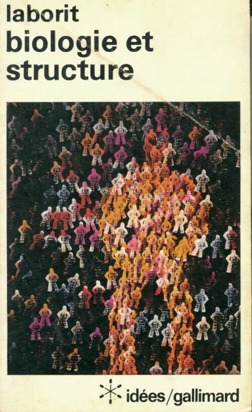 Biologie et structure - Henri Laborit -  Idées - Livre