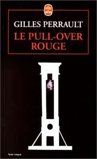 Le pull-over rouge - Gilles Perrault -  Le Livre de Poche - Livre