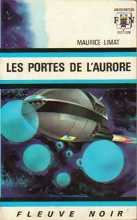 Les portes de l'aurore - Maurice Limat -  Anticipation - Livre