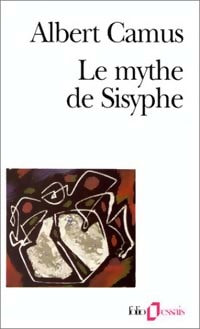 Le mythe de Sisyphe - Albert Camus -  Folio Essais - Livre