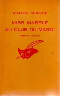 Miss Marple au club du mardi - Agatha Christie -  Le Masque - Livre