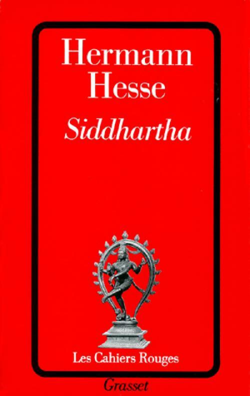 Siddhartha - Hermann Hesse -  Les Cahiers Rouges - Livre