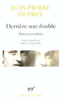 Derrière son double - Jean-Pierre Duprey -  Poésie - Livre