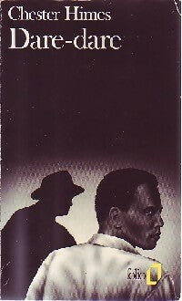 Dare-dare - Chester Himes -  Folio - Livre