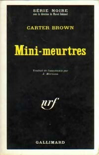 Mini-meurtres - Carter Brown -  Série Noire - Livre