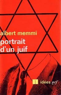 Portrait d'un juif - Albert Memmi -  Idées - Livre