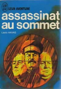 Assassinat au sommet - Laslo Havas -  Aventure - Livre