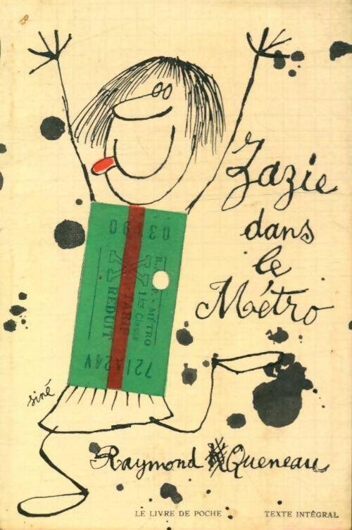Zazie dans le métro - Raymond Queneau -  Le Livre de Poche - Livre