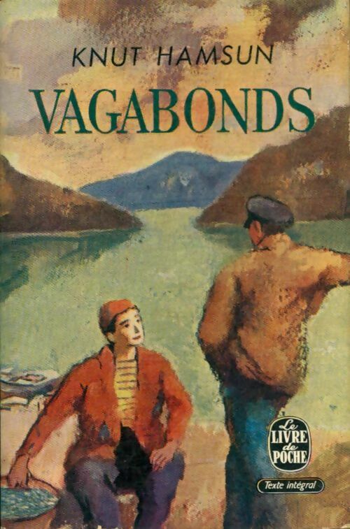 Vagabonds - Knut Hamsun -  Le Livre de Poche - Livre