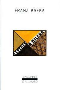 Lettres à Milena - Franz Kafka -  L'imaginaire - Livre