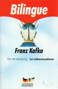 La métamorphose / Die verwandlung - Franz Kafka -  Le Livre de Poche - Livre