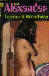 Terreur à Broadway - David Alexander -  Poche Noire - Livre