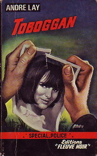Toboggan - André Lay -  Spécial-Police - Livre