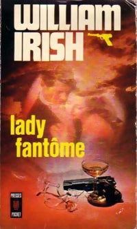 Lady Fantôme - William Irish -  Pocket - Livre