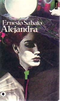 Alejandra - Ernesto Sabato -  Points Roman - Livre