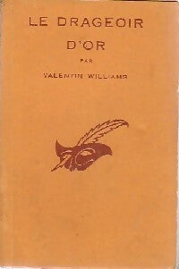 Le drageoir d'or - Henry Williams -  Le Masque - Livre