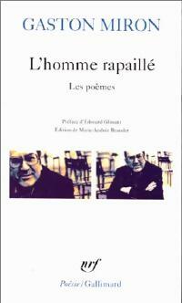 L'homme rapaillé - G. Miron -  Poésie - Livre