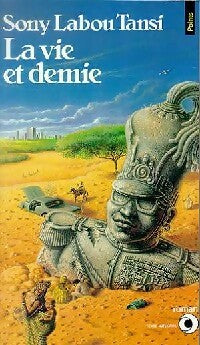 La Vie et demie - Sony Labou Tansi -  Points Roman - Livre