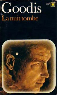 La nuit tombe - David Goodis -  Carré Noir - Livre