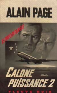 Calone puissance 2 - Alain Page -  Espionnage - Livre