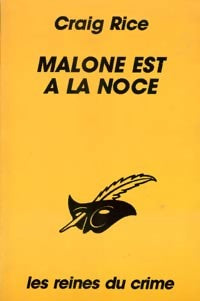 Malone est à la noce - Craig Rice -  Le Masque - Livre
