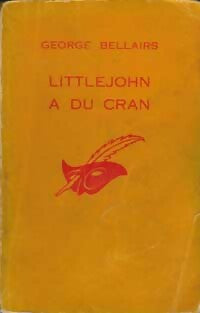 Littlejohn a du cran - George Bellairs -  Le Masque - Livre