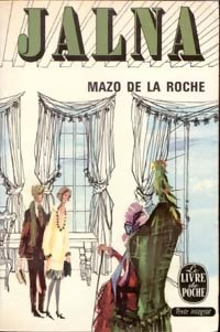 Jalna - Mazo De la Roche -  Le Livre de Poche - Livre