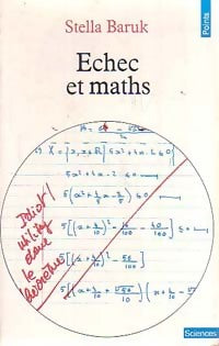 Echec et Maths - Stella Baruk -  Points Sciences - Livre