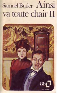 Ainsi va toute chair Tome II - Samuel Butler -  Folio - Livre