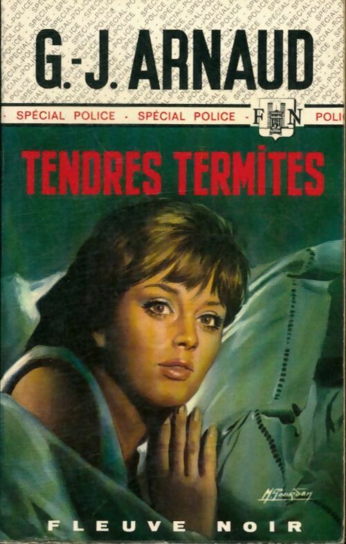 Tendres termites - Georges-Jean Arnaud -  Spécial-Police - Livre